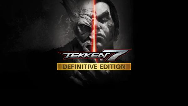 TEKKEN 7 - Definitive Edition