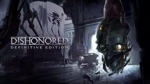 Dishonored Definitive Edition